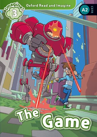 Oxford Read and Imagine 3 The Game book cover