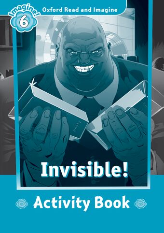 Oxford Read and Imagine 6 Invisible Activity Book book cover