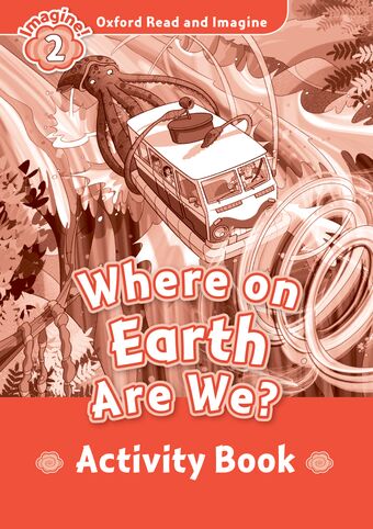 Oxford Read and Imagine 2 Activity Book C for 2016-17 book cover