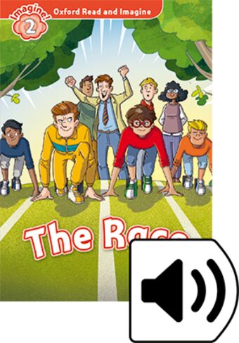 Oxford Read and Imagine 2 The Race Audio Pack book cover