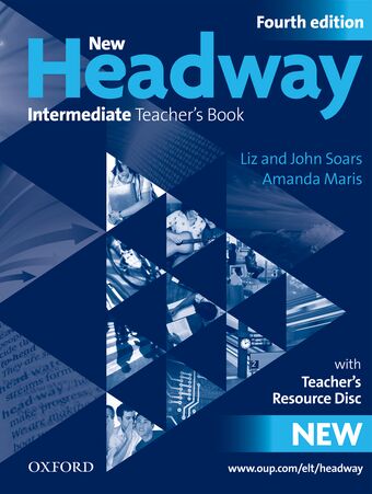 New Headway Intermediate Teacher's Book and Resource Disk book cover