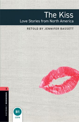 Oxford Bookworms Library Level 3 The Kiss book cover
