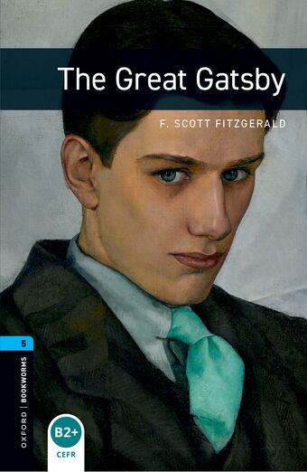Oxford Bookworms Library: The Great Gatsby Stage 5 book cover