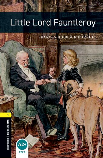 Oxford Bookworms Library Level 1 Little Lord Fauntleroy book cover