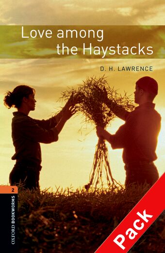 Oxford Bookworms Library Level 2 Love Among the Haystacks book cover