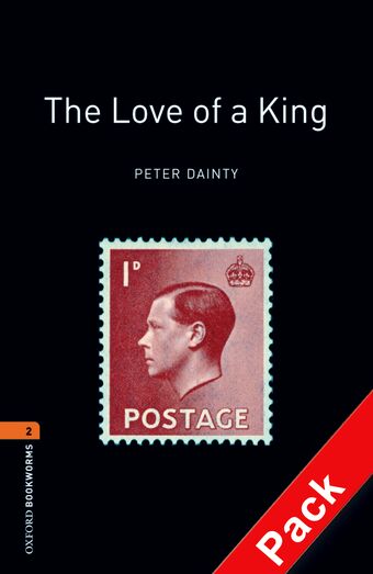 Oxford Bookworms Library Level 2 The Love of a King book cover