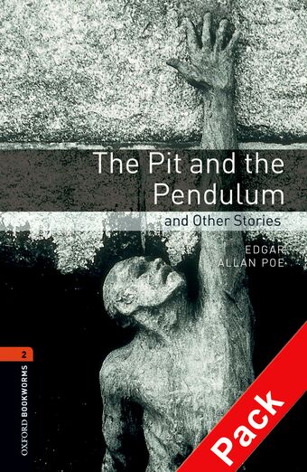 Oxford Bookworms Library Level 2 The Pit and the Pendulum and Other Stories book cover