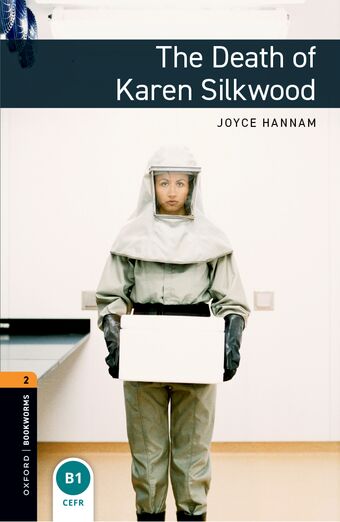 Oxford Bookworms Library Level 2 The Death Of Karen Silkwood book cover