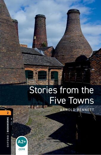 Oxford Bookworms Library Level 2 Stories from the Five Towns book cover