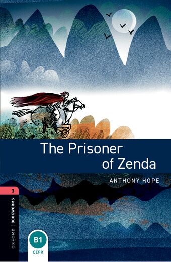 Oxford Bookworms Library Third Edition Stage 3 The Prisoner of Zenda book cover