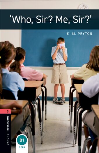 Oxford Bookworms Library Third Edition Stage 3 Who, Sir? Me, Sir? book cover