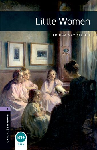 Oxford Bookworms Library Third Edition Stage 4 Little Women book cover