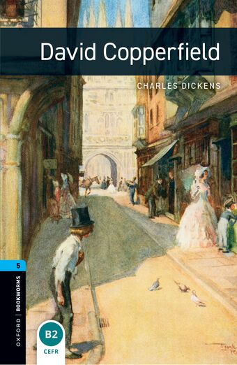 Oxford Bookworms Library Third Edition Stage 5 David Copperfield book cover
