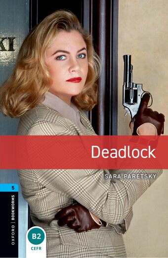 Oxford Bookworms Library Third Edition Stage 5 Deadlock book cover