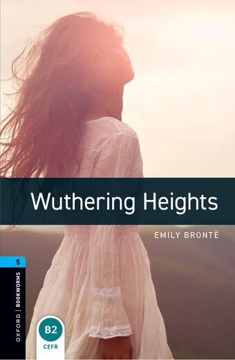 Oxford Bookworms Library Third Edition Stage 5 Wuthering Heights book cover