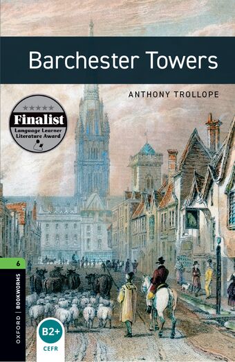Oxford Bookworms Library Third Edition Stage 6 Barchester Towers book cover