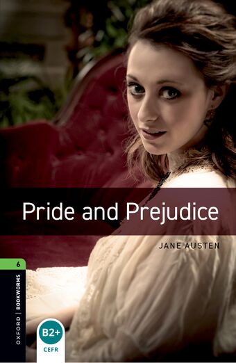 Oxford Bookworms Library Third Edition Stage 6 Pride and Prejudice book cover
