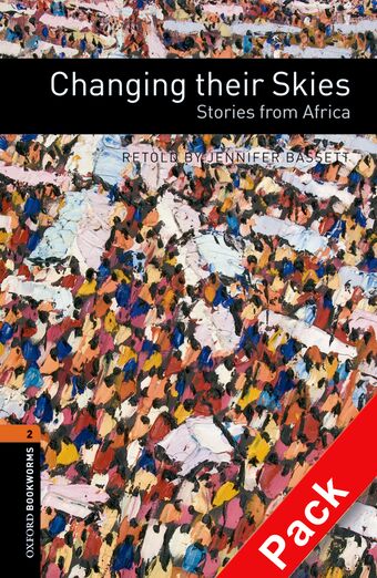 Oxford Bookworms Library Level 2 Changing their Skies - Stories from Africa book cover
