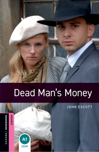 Oxford Bookworms Library Starter Dead Man's Money book cover