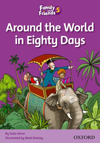 Family and Friends Readers 5 Around the World in Eighty Days book cover
