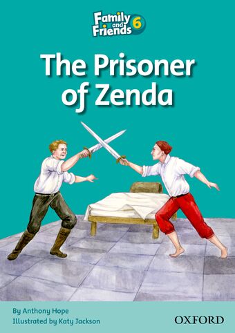 Family and Friends Readers 6 Prisoner of Zenda book cover