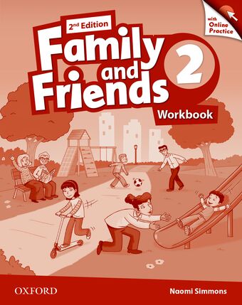 Family and Friends 2 Workbook & Online Skills Practice Pack book cover