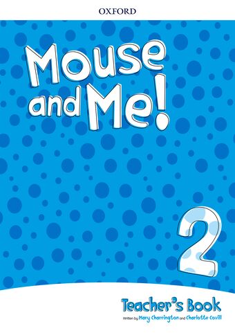 Mouse and Me! Level 2 Teacher's Book Pack book cover