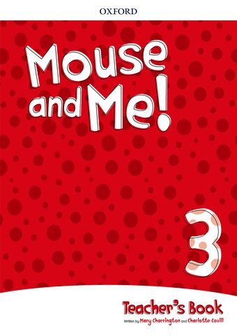 Mouse and Me! Level 3 Teacher's Book Pack book cover