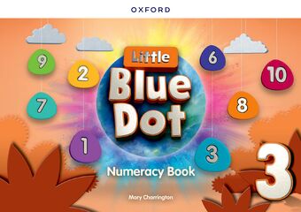 Little Blue Dot: Lvl 3 Numeracy Book Print Numeracy Book book cover