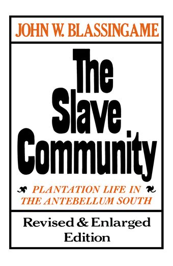 The Slave Community book cover