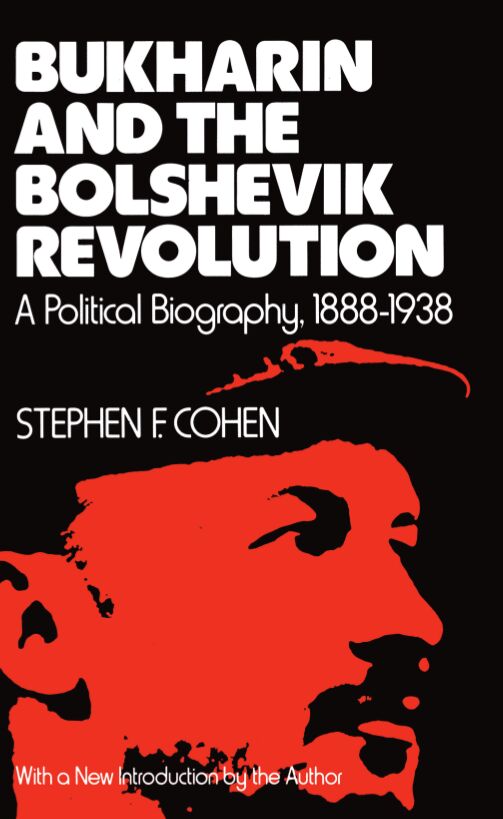 Bukharin and the Bolshevik Revolution book cover