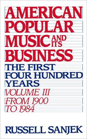 American Popular Music and Its Business book cover