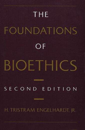 The Foundations of Bioethics book cover