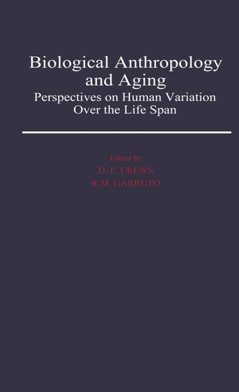 Biological Anthropology and Aging book cover