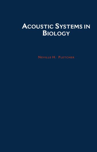Acoustic Systems in Biology book cover