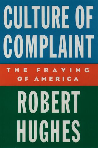 Culture of Complaint book cover