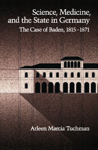 Science, Medicine, and the State in Germany book cover