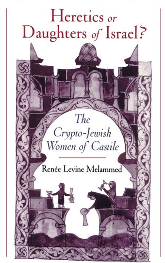 Heretics or Daughters of Israel? book cover