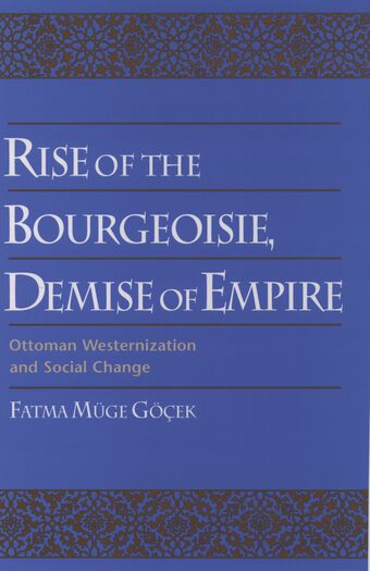 Rise of the Bourgeoisie, Demise of Empire book cover