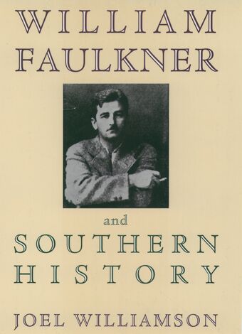 William Faulkner and Southern History book cover
