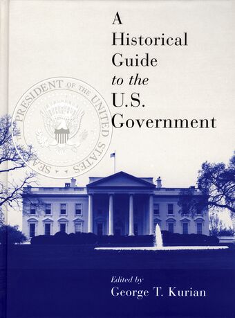 A Historical Guide to the U.S. Government book cover