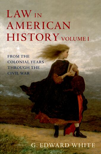 Law in American History, Volume 1 book cover