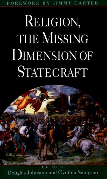 Religion, the Missing Dimension of Statecraft book cover