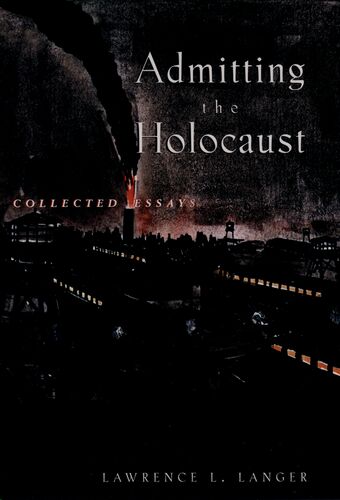Admitting the Holocaust book cover