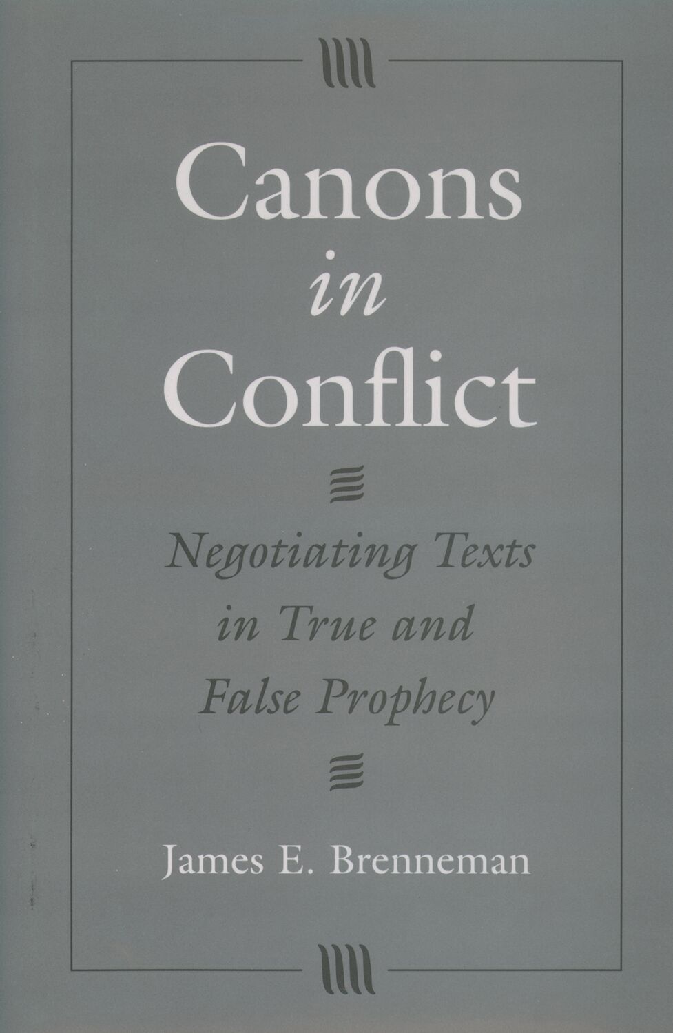 Canons in Conflict book cover