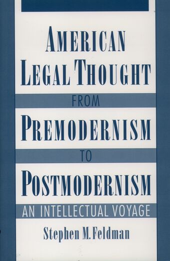 American Legal Thought from Premodernism to Postmodernism book cover