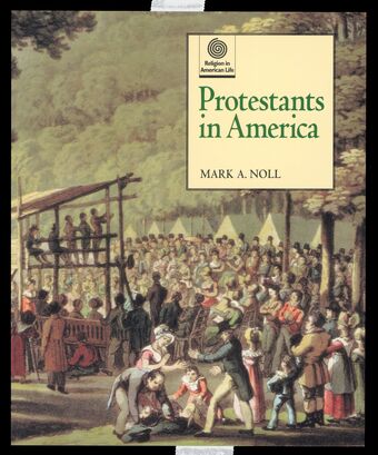 Protestants in America book cover