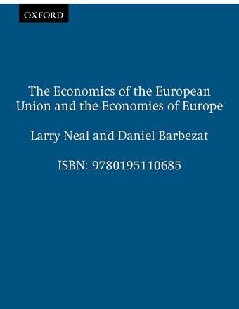 The Economics of the European Union and the Economies of Europe book cover