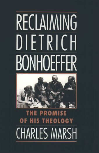 Reclaiming Dietrich Bonhoeffer book cover