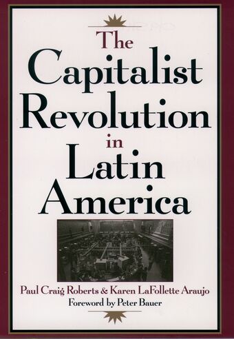 The Capitalist Revolution in Latin America book cover